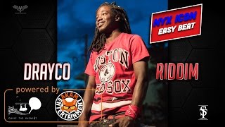 Nyx Icon - Easy Beat (Raw) [Drayco Riddim] May 2017