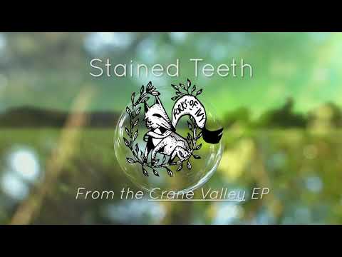 Forks of Ivy - Stained Teeth