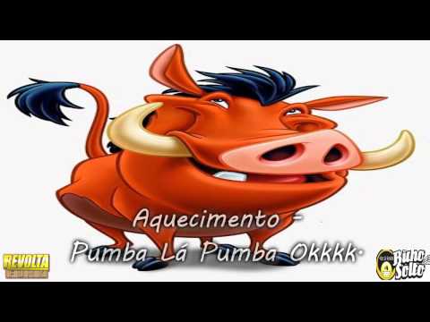 Aquecimento - Pumba Lá Pumba ♪