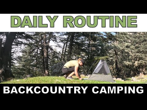 My Backcountry Camp Routine: Daily Chores on the Trail