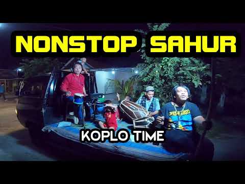 NONSTOP SAHUR KOPLO TIME FULL ALBUM