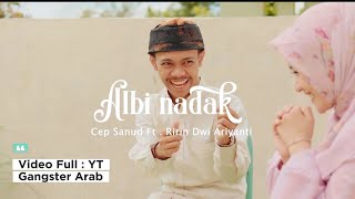 Download lagu Cep Sanud Ft Ririn DA - Albi Nadak ( YT Gangster Arab ) mp3 Download lagu Cep Sanud Ft Ririn DA - Albi Nadak ( YT Gangster Arab ) mp3