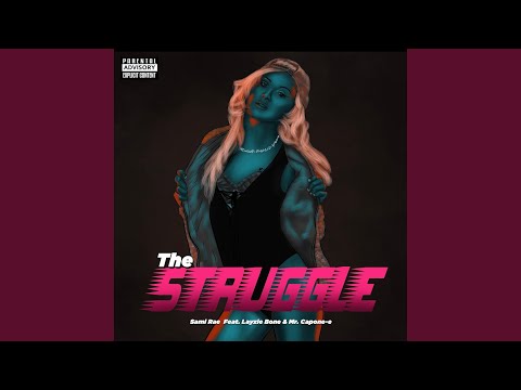 The Struggle (feat. Layzie Bone & Mr. Capone-E)