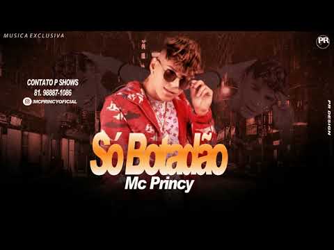 MC-PRINCY-SO-BOTADÃO-(-MUSICA-NOVA-)