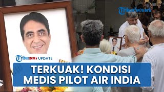 Pilot Air India yang Tewas Diduga Alami Gangguan Mental, Catatan Medis Diserahkan
