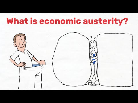 What is economic austerity, and what impact does it have on us?