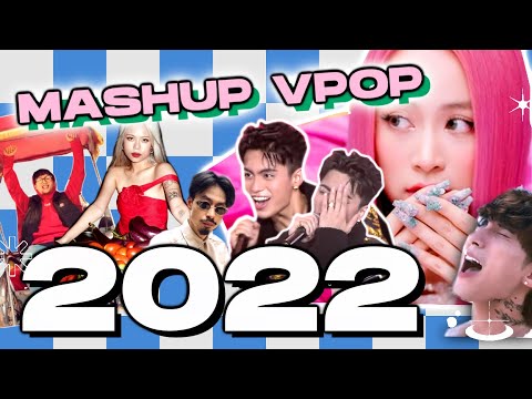 MASHUP VPOP 2022 - hơn 80 bài hát Việt - DXY - Playlist nhạc trẻ mới nhất 2023