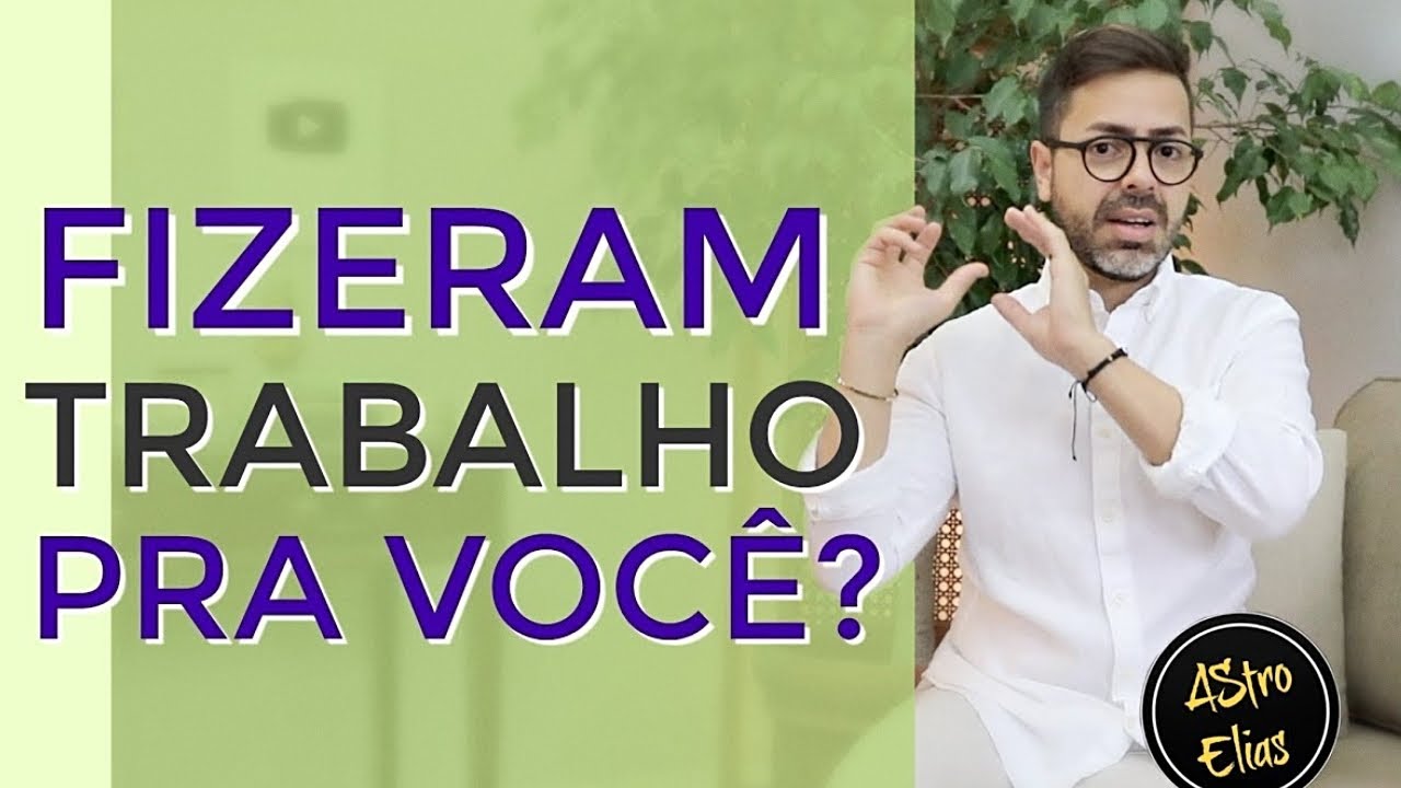 COMO SABER SE FIZERAM UM TRABALHO PRA VOCÊ.