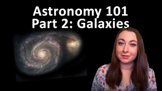 All the Different Types of Galaxies!