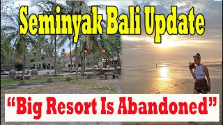Big Resort Is Abandoned | Secret Beach In Seminyak Area |  Seminyak Bali Update