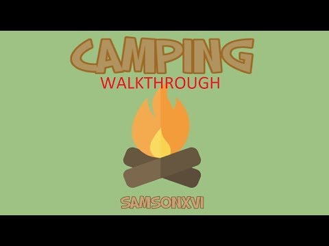 Camping - Walkthrough - Roblox