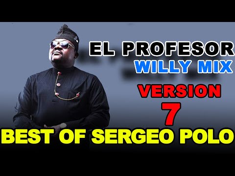 WILLY Mix BEST OF SERGEO POLO