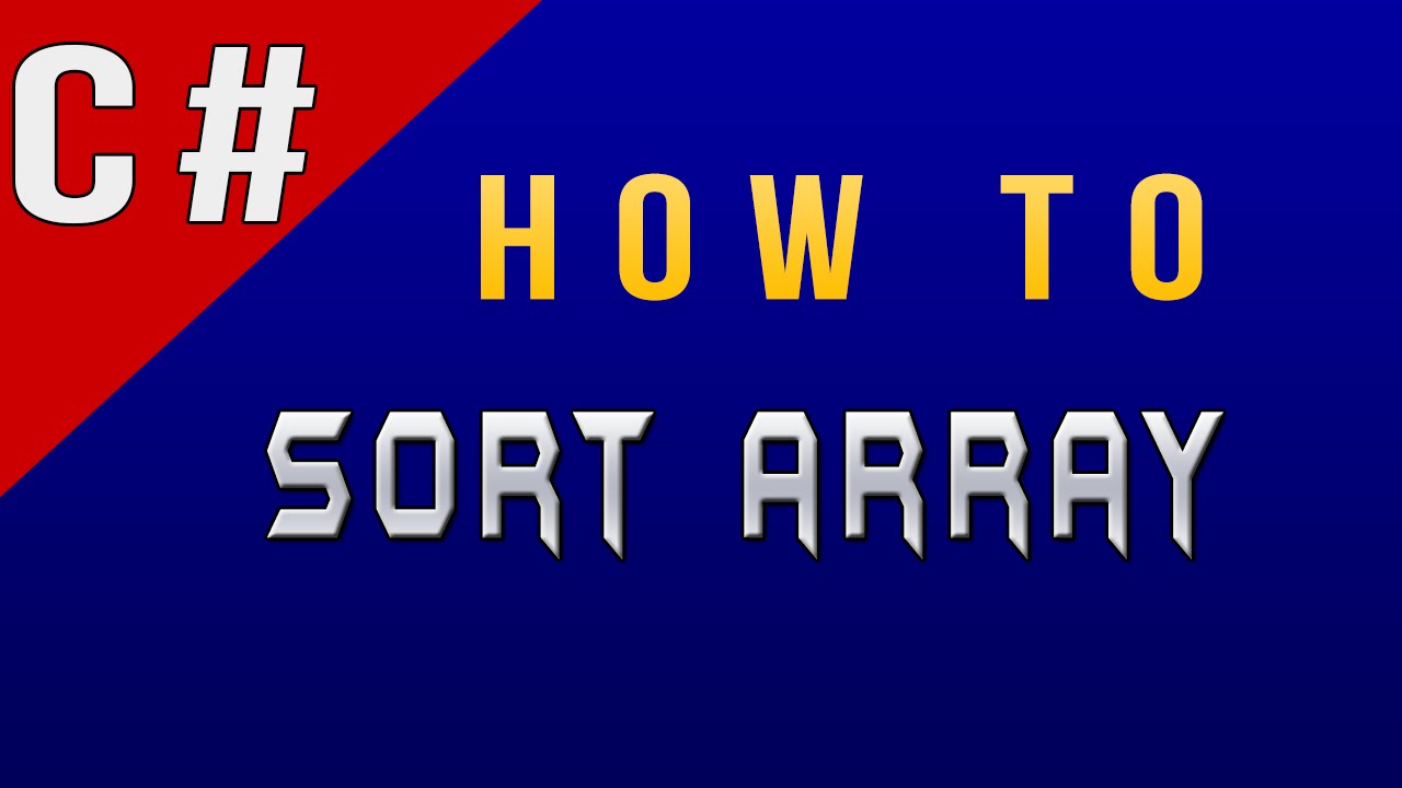 How to Sort Array in C#/CSharp