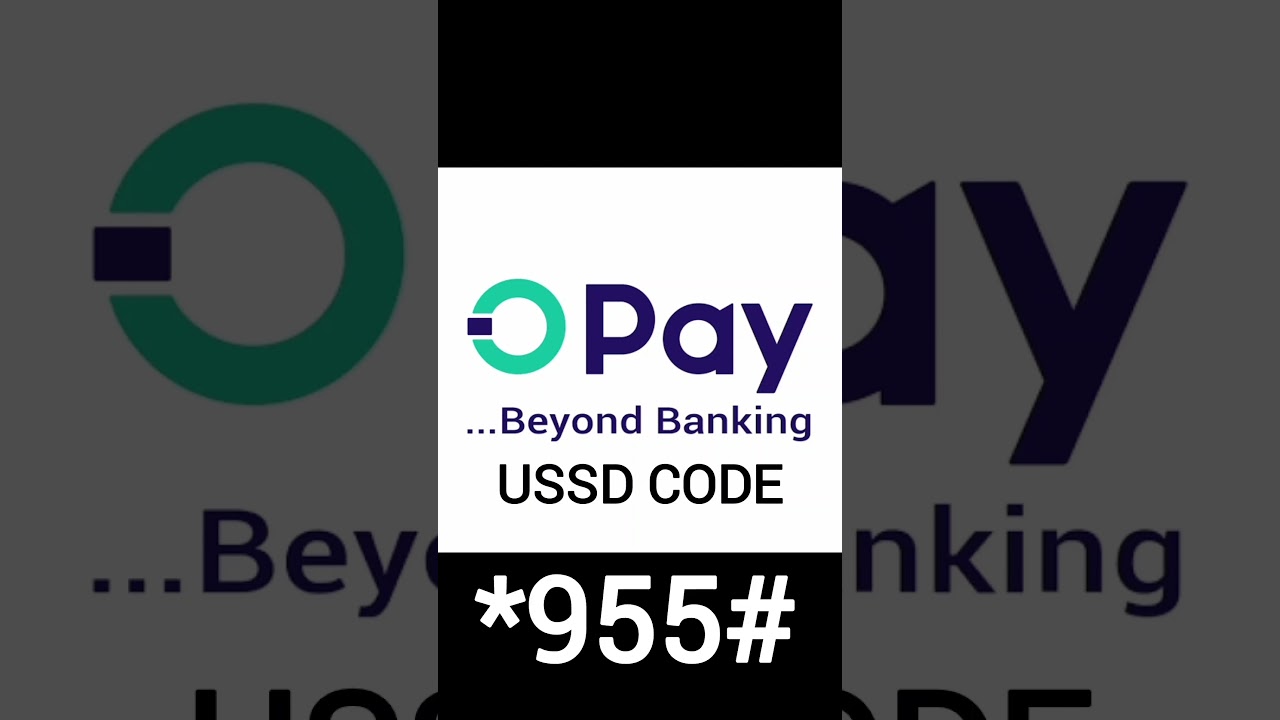 Opay Paycom USSD code for transactions. Access Opay without data using USSD code
