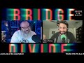 Discussion on Bridge the Divide Podcast (James Tour Debate)