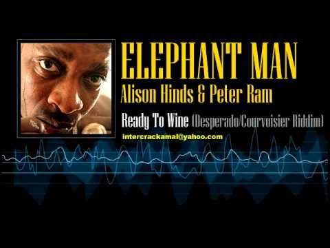 Elephant Man Feat. Alison Hinds & Peter Ram - Ready To Wine (Desperado/Courvoisier Riddim)
