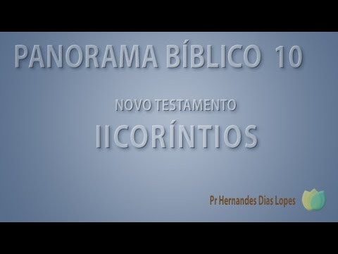 Panorama Bíblico - Novo Testamento -  II Coríntios