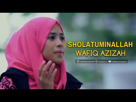 Wafiq Azizah - Sholatuminallah | Wa Alfa Salam | LIRIK