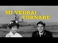 Mi vedrai tornare - Gianni Morandi - Film Completo - 1966