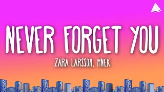 Download lagu Zara Larsson, MNEK - Never Forget You (Lyrics) mp3 Download lagu Zara Larsson, MNEK - Never Forget You (Lyrics) mp3