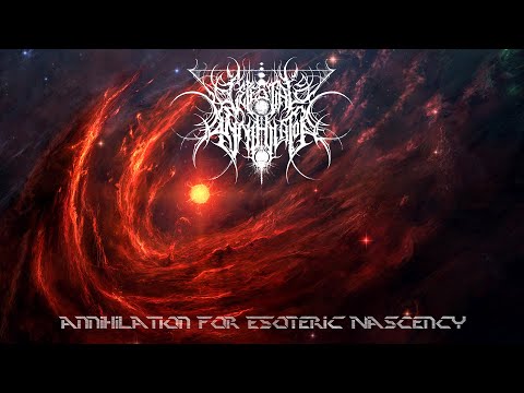 Celestial Annihilator - Annihilation for Esoteric Nascency (Full Album)