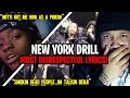 NEW YORK DRILL: MOST DISRESPECTFUL LYRICS! (REACTION) *EXTREMELY TOXIC*