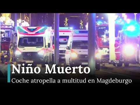 Auto embiste a la multitud en el mercado navideño de Magdeburgo  | RNE | AP1E