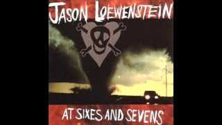 Jason Loewenstein - Upstate