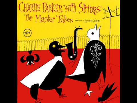 Charlie Parker With Strings - Everythings Happen to Me