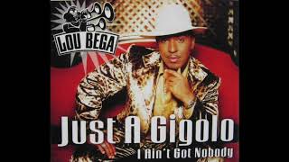 Lou Bega Just a gigolo (I ain´t got nobody