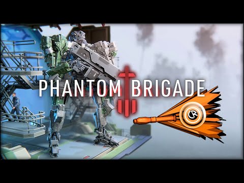 Phantom Brigade - A comprehensive visual guide on how to mess up multiple times