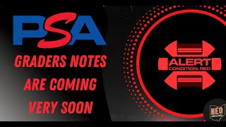 PSA is launching graders notes for cards.