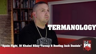 Termanology - Spain Fight, DJ Khaled BDay Turnup & Bootleg Jack Daniels (247HH Wild Tour Stories)