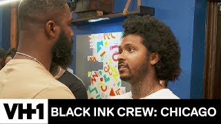 Ryan Takes Over Loyal Ink | Black Ink Crew: Chicago