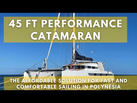 Performance 45 ft Catamaran in excellent condition - Best price !