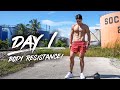 Day 1 - Body Resistance!