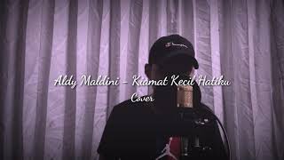 Download lagu Aldy Maldini - Kiamat Kecil Hatiku (Cover Deny Saputra) mp3 Download lagu Aldy Maldini - Kiamat Kecil Hatiku (Cover Deny Saputra) mp3