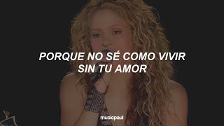 Shakira - Antologia (Letra) (En Vivo desde El Dorado World Tour)