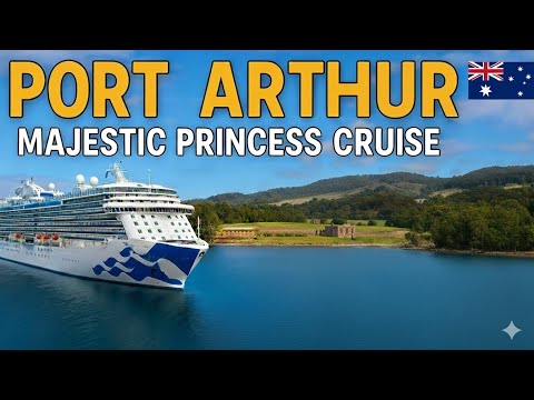Thumbnail for Majestic Princess: Exploring Tasmania's Port Arthur & Hobart