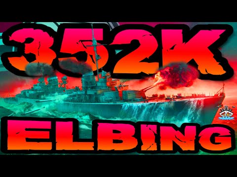 Elbing drückt 352K DMG *EU Platz 2* im "300K Club" ⚓️ in World of Warships 🚢