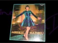 Tu m'as donné la vie - Mireille MATHIEU - 