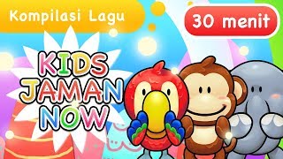 Kompilasi Lagu Kids Jaman Now