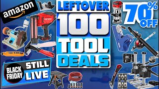 Stock Limited Alert! Top 100 Black Friday Tool Deals 2025 With Prices Up to 70% OFF