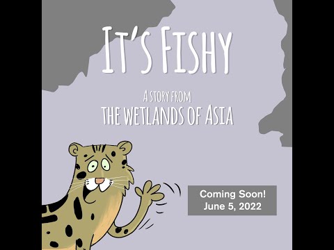 It's Fishy: Stories from the Wetlands of Asia