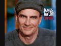 Summertime Blues - James Taylor
