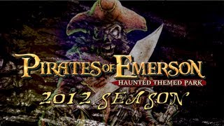 Pirates of Emerson Haunted Themed Park 2012