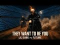 Lil Durk They Want To Be You Ft Future Music Video