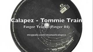 Calapez - Tommie Train