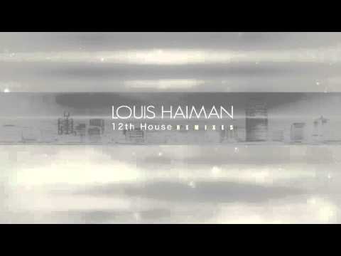 SR041 | Louis Haiman - 12th House (remixes)