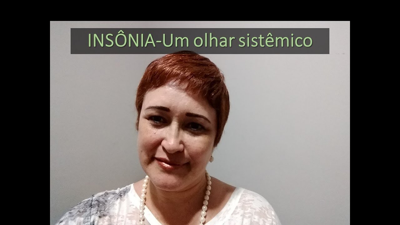 INSÔNIA-um olhar sistêmico